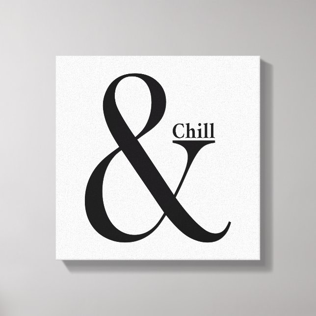 Ampersand Chill Leinwanddruck (Vorderseite)