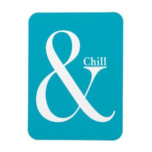 Ampersand Chill Magnet