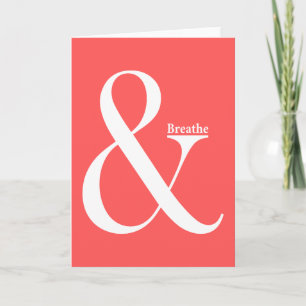 Ampersand und Atmen Karte
