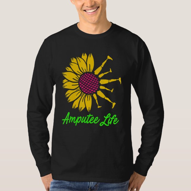Amputee Spaß Blume Life Leg Arm Funny Erholung T-Shirt (Vorderseite)