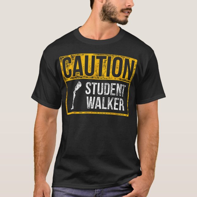 Amputee Spaß Student Walk Leg Arm Funny Erholung T-Shirt (Vorderseite)
