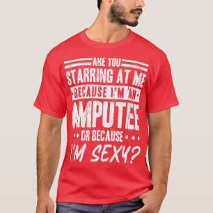 Amputierte Behinderung Prothetisches Leg T-Shirt