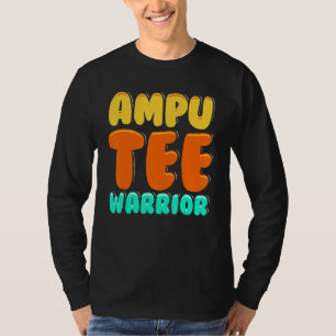 Amputierten-Humor Gewinnen Bein Arm Erholung 1 T-Shirt