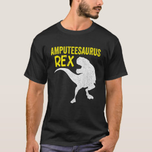 Amputierter Spaß Saurusrex Leg Arm Erholung 4 T-Shirt