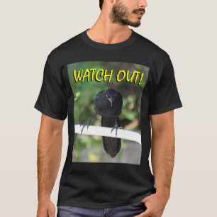 Amsel-Grackle passen heraus auf! T - Shirt