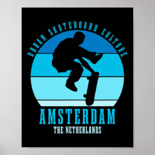 Amsterdam Skateboarder Urne Skateboarding 3  Poster