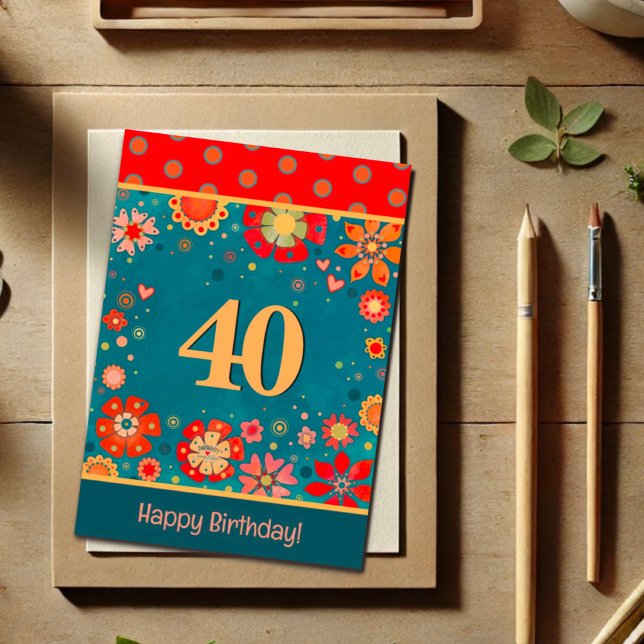 Amusant 40e anniversaire Floral Festive carte d'in (Créateur téléchargé)