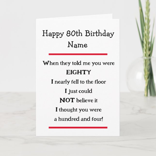 Amusant 80e anniversaire Cheeky Verse carte d'anni (Devant)