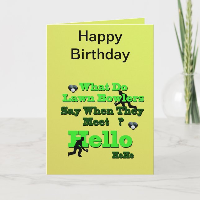 Amusant Bowls de pelouse Salutation, carte d'anniv (Devant)