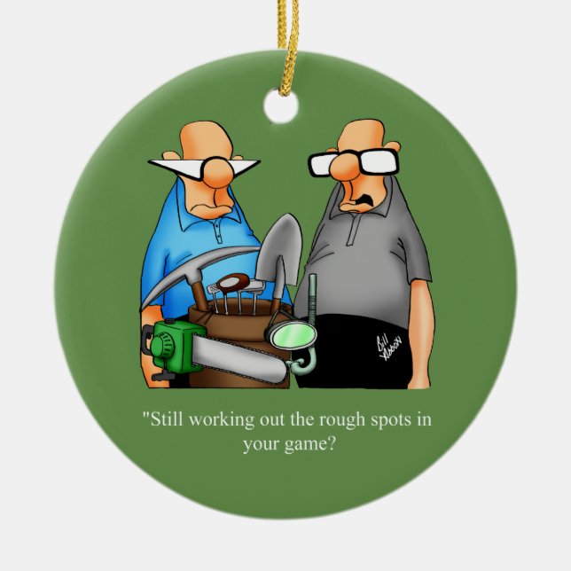 Amusant Humour de golf ornement de dessin (Devant)
