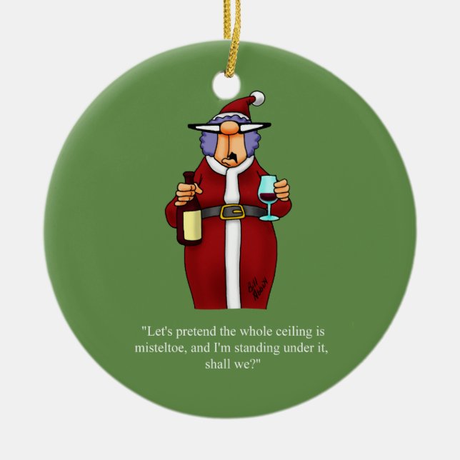 Amusant Mistletoe Humour ornement (Devant)