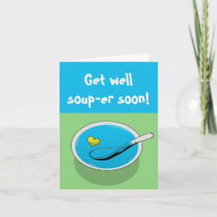 Amusant obtenir carte de bien "Obtenez bien soupe-