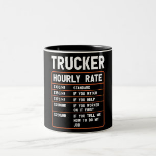 Amusant Trucker Taux horaire Mug