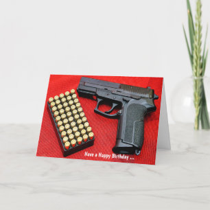 Amusante Humour Gun Carte d'anniversaire