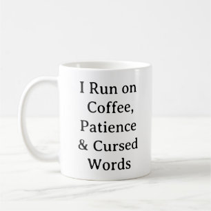 Amusante Maman Mug de vie - Café Patience & Mort