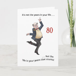 Amusants Carte d'anniversaire 80e par âge pour un 