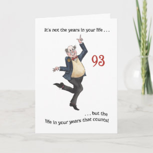 Amusants Carte d'anniversaire 93e par âge pour un 