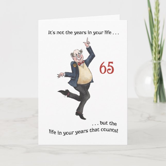Amusants Carte d'anniversaire de 65e anniversaire  (Devant)