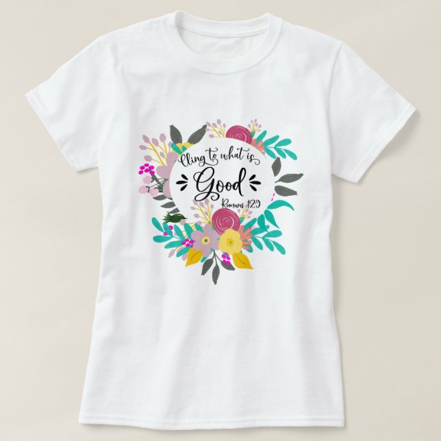 An das Gute klammern T-Shirt (Design vorne)