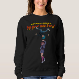 An deiner Seite. Punkt. Sweatshirt