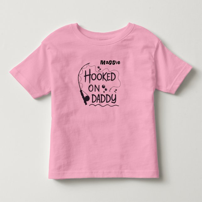 an dem Daddy Fishing Pole nach Maß angeschlossen Kleinkind T-shirt (Vorderseite)