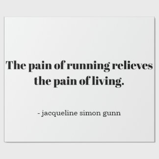 An inspirational quote for runners geschenkpapier