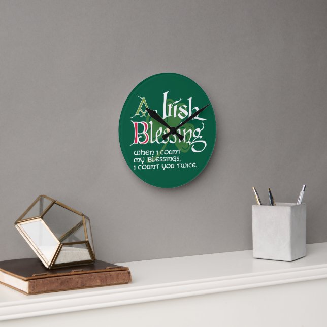 An Irish Blessing Runde Wanduhr (Büro)