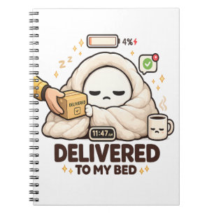An mein Bett geliefert – Lustig Faul Notizblock