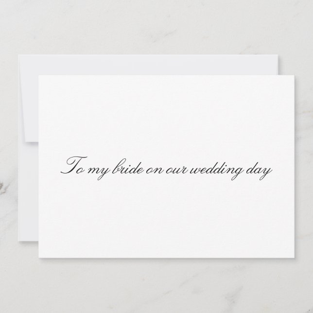 An meine Braut an unserem Hochzeitstag Nicht gekla (Vorderseite)
