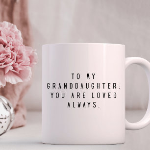 An meine Enkeltochter DU WIRST IMMER GELIEBT Kaffeetasse