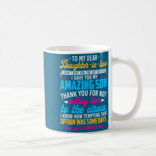 An meine liebe Schwiegertochter Lustige Schwiegerm Kaffeetasse