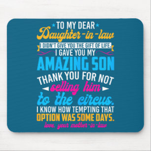 An meine liebe Schwiegertochter Lustige Schwiegerm Mousepad