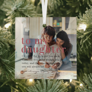 An meine Tochter Zitat & Foto-Geschenk Ornament Aus Glas