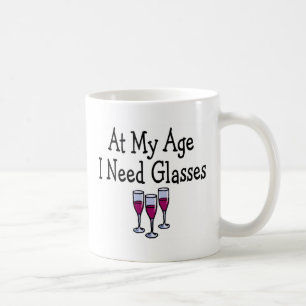 An meinem Alter benötige ich Gläser Kaffeetasse