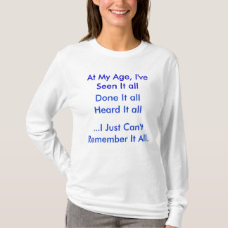 An meinem Alter T-Shirt