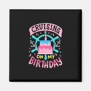 An meinem Geburtstag cruisen Funny Cruise Trip Url Magnet