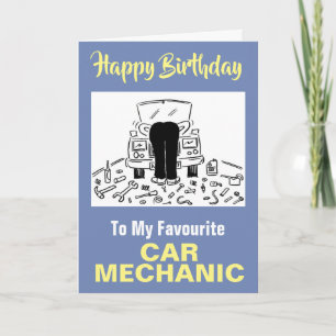 An meinen Lieblings-Automechaniker - Alles Gute zu Karte