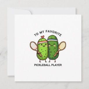 An meinen Lieblings-Pickleball-Spieler Karte