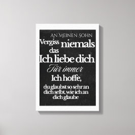 An Meinen Sohn Leinwanddruck