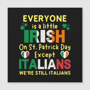 An St. Patrick's Day Ist Jeder Ein Bisschen Irisch Magnetkarte