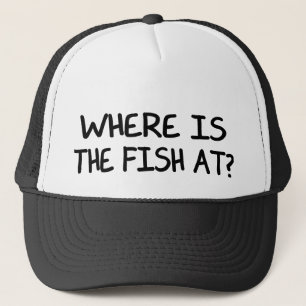 AN WO IST DER FISCH? TRUCKERKAPPE