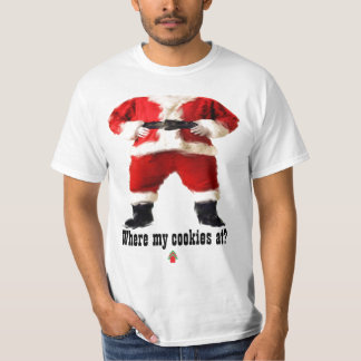 An "wo meine Plätzchen?" Weihnachtst-stück T-Shirt