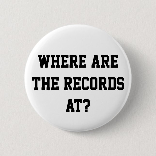 An wo sind die Platten? Button (Vorderseite)