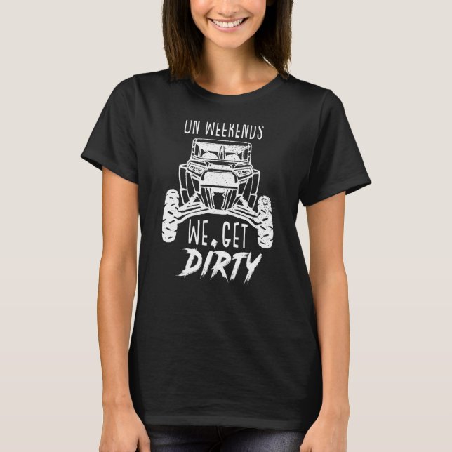 An Wochenenden erhalten wir das Shirt "Dirty Shirt (Vorderseite)