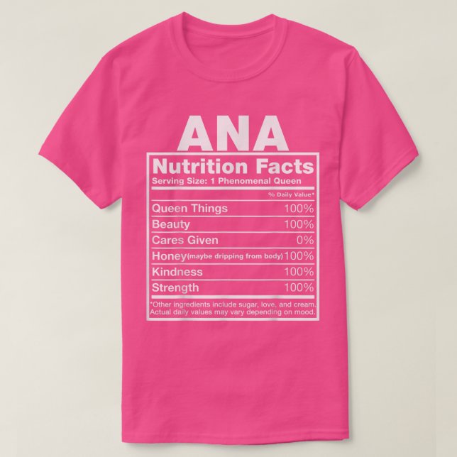 Ana Nutrition Facts Ana Name Birthday T-Shirt (Design vorne)