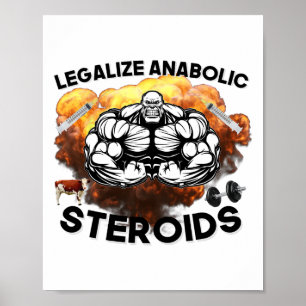 Anabole Steroide Legal Funny Gym Bodybuilding  Poster