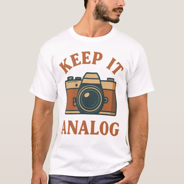 Analog behalten T-Shirt (Vorderseite)