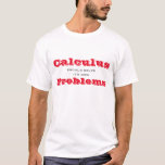 Analysis sollte seine eigenen Probleme lösen Funny T-Shirt<br><div class="desc">Dieser lustige T - Shirt wird sicher lachen. Im Standardtext heißt es, dass die Analysis ihre eigenen Probleme lösen sollte, aber Sie können sie ändern. Algebra? Trig? Schüler und Schüler der Uni werden es Liebe! Roter und Grauer Text auf einem hellen T - Shirt. Alle Rechte vorbehalten © 2017 Marcia...</div>