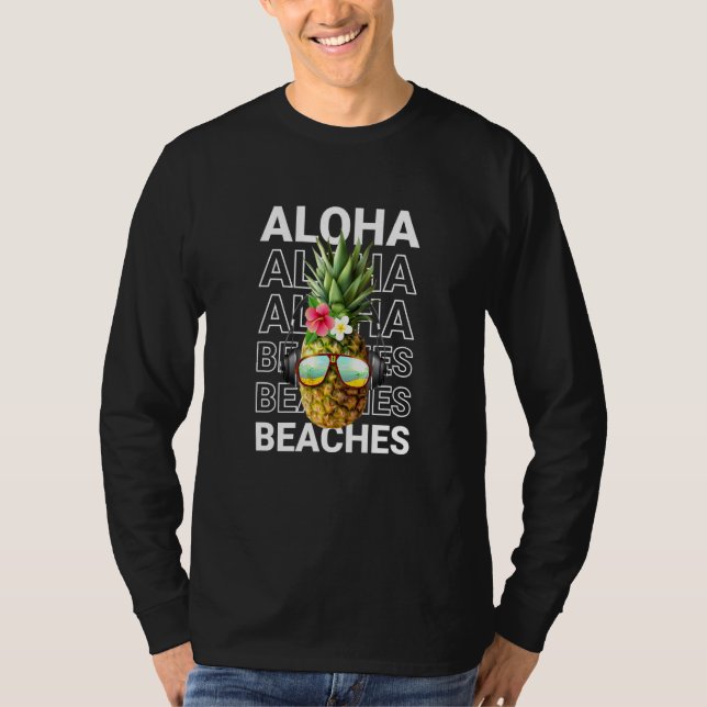 Ananas-Aloha-Strände - Sommer-Urlaub Strand T-Shirt (Vorderseite)