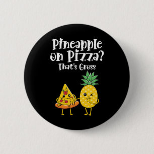 Ananas auf Pizza, das ist brutales Funny Food Spri Button